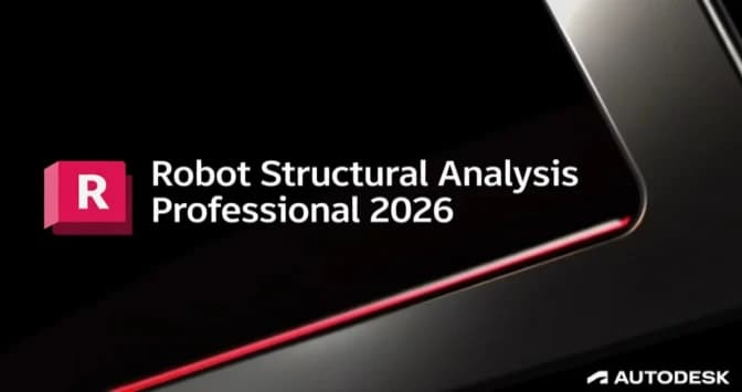 Autodesk Robot Structural Analysis Professional 2026 – Full (x64) İndir