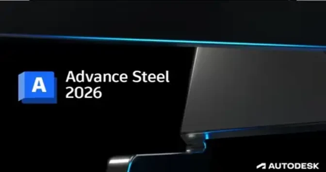 Autodesk Advance Steel 2026 İndir – Full PC full sürüm İndir - TecRelax Ücretsiz Yazılım